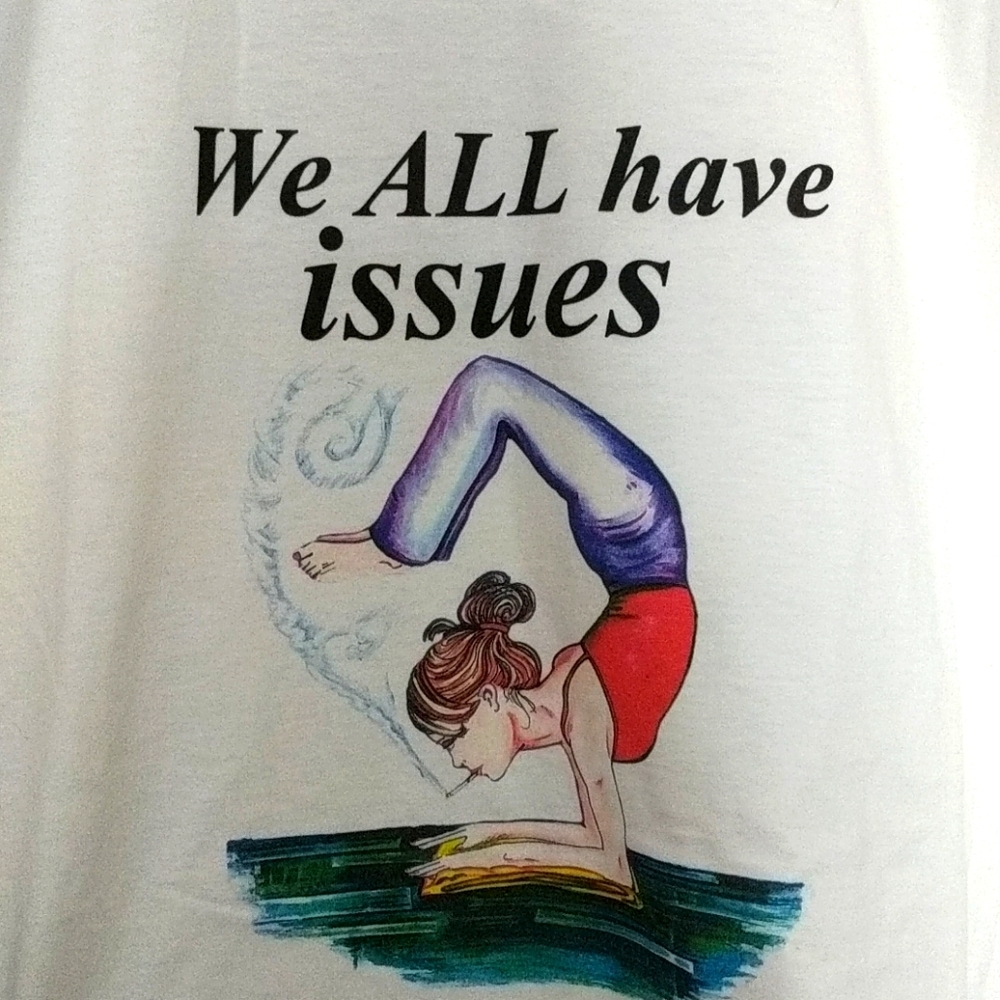 Gildan softstyle ladies tee. "We ALL have issues" - Picture 1 of 4